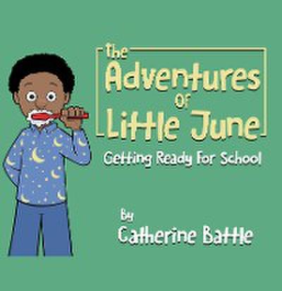 The Adventures Of Little June