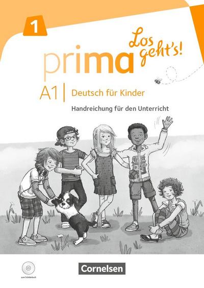 Prima - Los geht’s! Band 1 - Handreichungen für den Unterricht mit Kopiervorlagen und Audio-CD