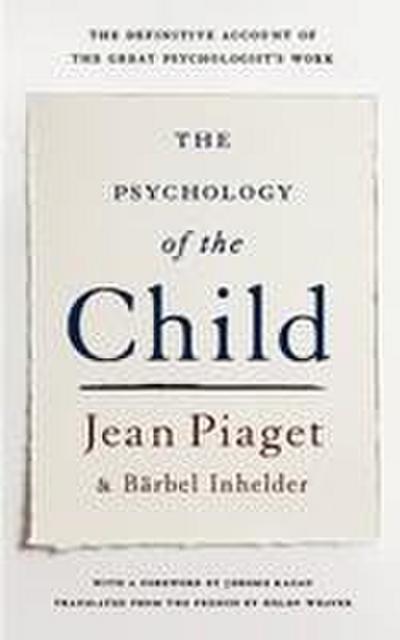 The Psychology of the Child