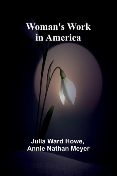 Woman’S Work In America