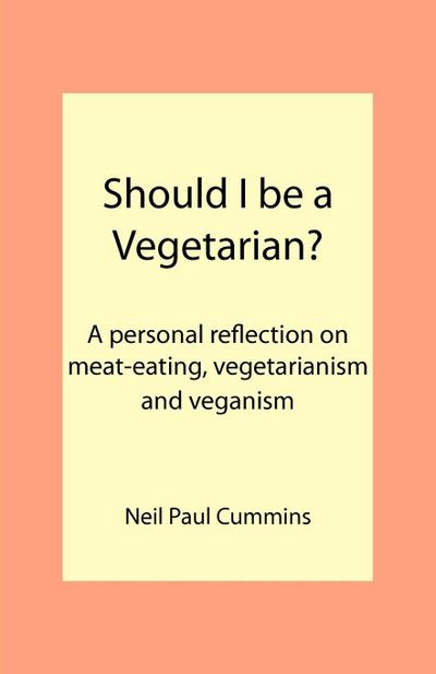Should I be a Vegetarian?