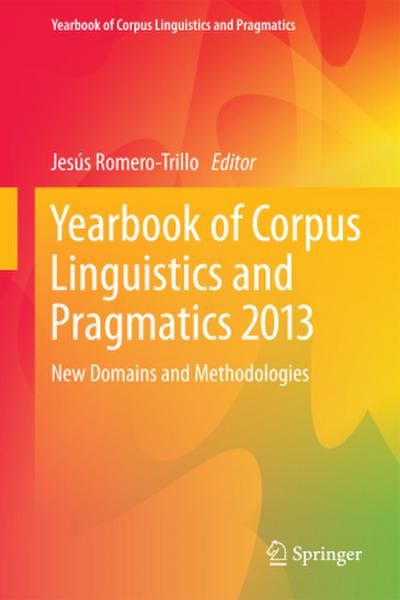 Yearbook of Corpus Linguistics and Pragmatics 2013