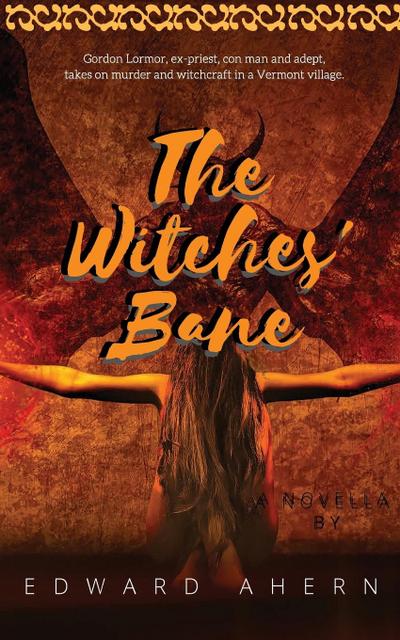 The Witches’ Bane