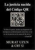 La justicia nacida del Código QR