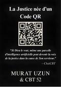 La Justice née d’un Code QR