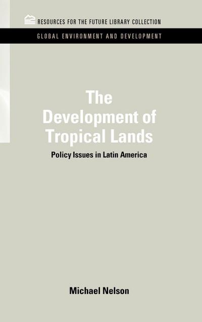The Development of Tropical Lands