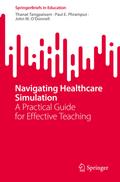 Navigating Healthcare Simulation
