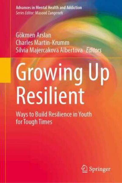 Growing Up Resilient
