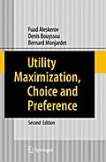 Utility Maximization, Choice and Preference