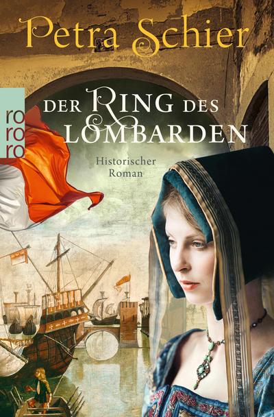Der Ring des Lombarden (Die Lombarden-Reihe, Band 2)