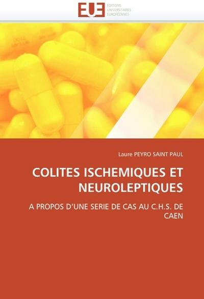 Colites ischemiques et neuroleptiques