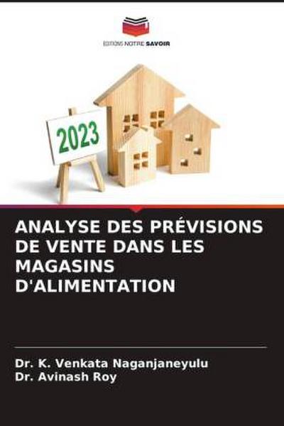 ANALYSE DES PRÉVISIONS DE VENTE DANS LES MAGASINS D’ALIMENTATION