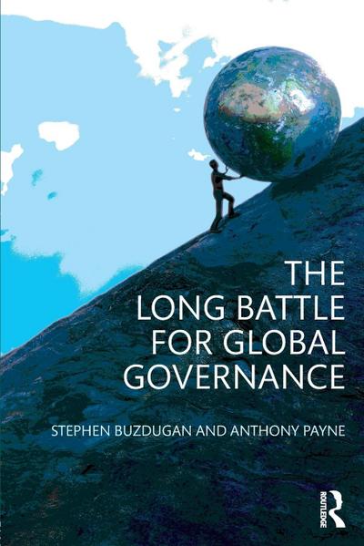 The Long Battle for Global Governance