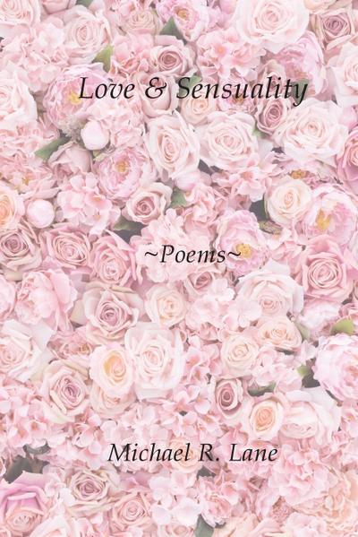 Love & Sensuality