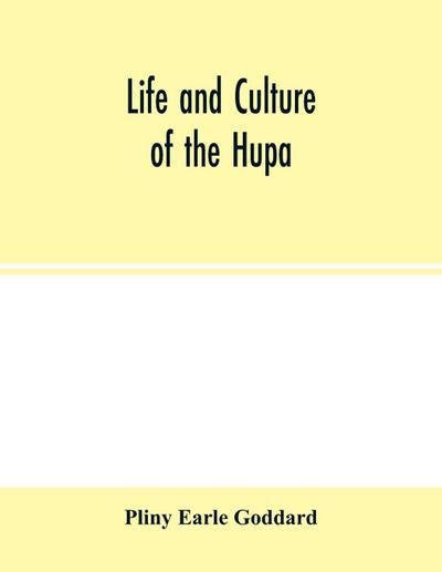 Life and culture of the Hupa