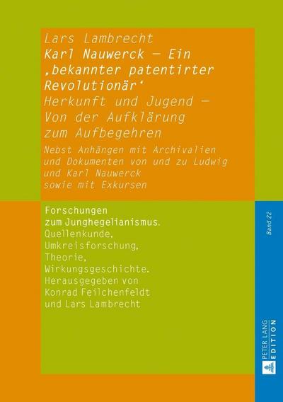 Karl Nauwerck - Ein ’bekannter patentirter Revolutionär’