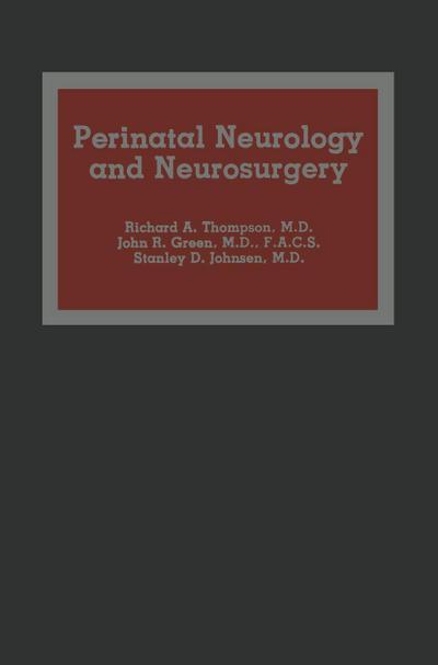Perinatal Neurology and Neurosurgery