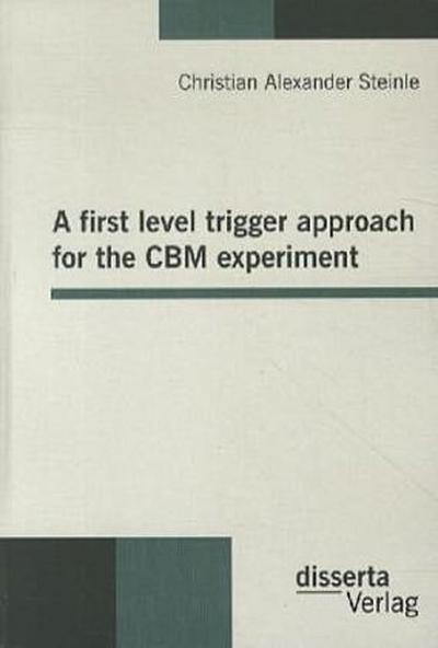 A first level trigger approach for the CBM experiment