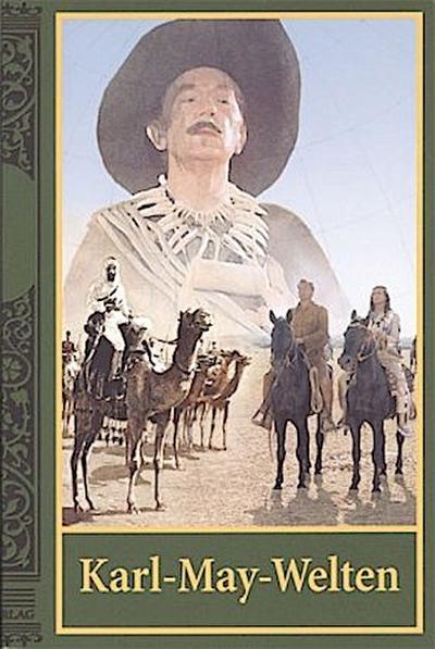 Karl-May-Welten I