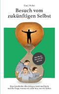 Besuch vom zukünftigen Selbst