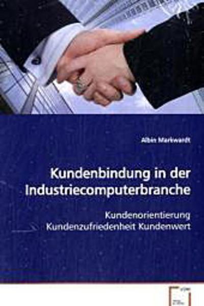 Kundenbindung in der Industriecomputerbranche
