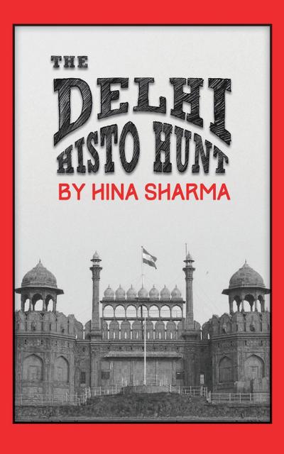 The Delhi Histo Hunt