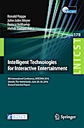 Intelligent Technologies for Interactive Entertainment