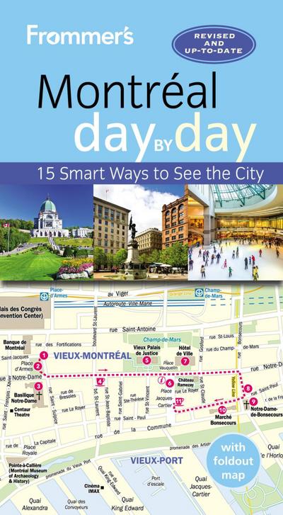 Frommer’s Montreal day by day