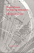 Theodor Fontane: Am Ende des Jahrhunderts 3