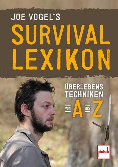 Joe Vogel’s Survival-Lexikon