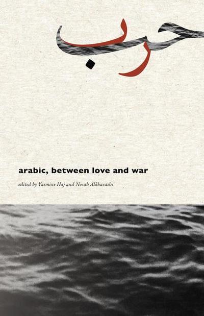 Arabic, Between Love and War