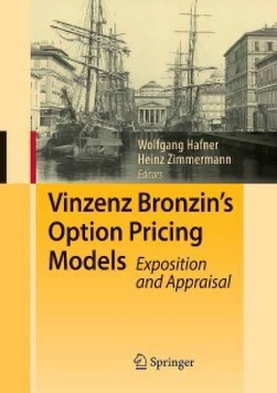 Vinzenz Bronzin’s Option Pricing Models