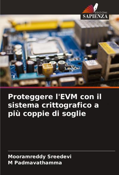 Proteggere l’EVM con il sistema crittografico a più coppie di soglie