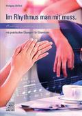 Im Rhythmus man mit muss.