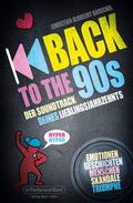 Back to the 90s - Der Soundtrack deines Lieblingsj