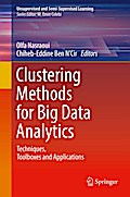 Clustering Methods for Big Data Analytics