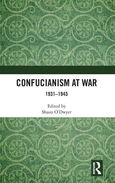 Confucianism at War