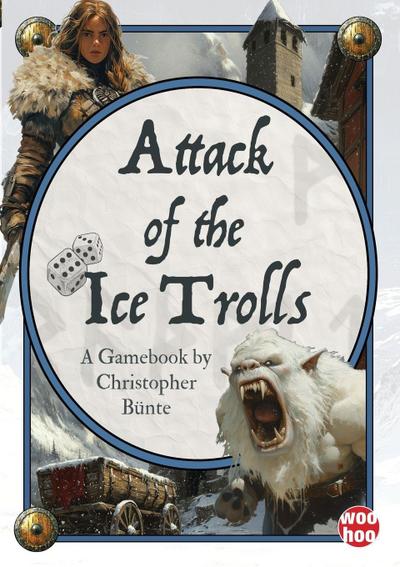 Attack of the Ice Trolls
