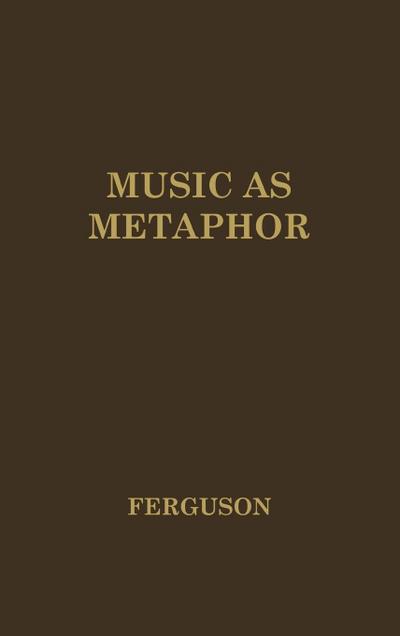 Music as Metaphor