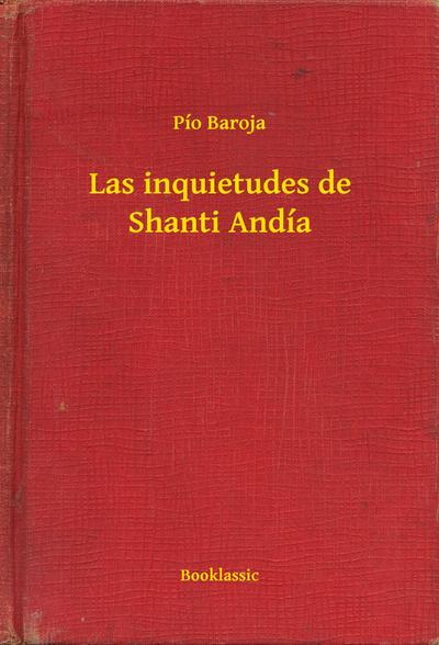 Las inquietudes de Shanti Andía