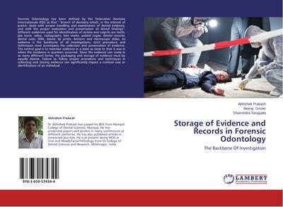 Storage of Evidence and Records in Forensic Odontology
