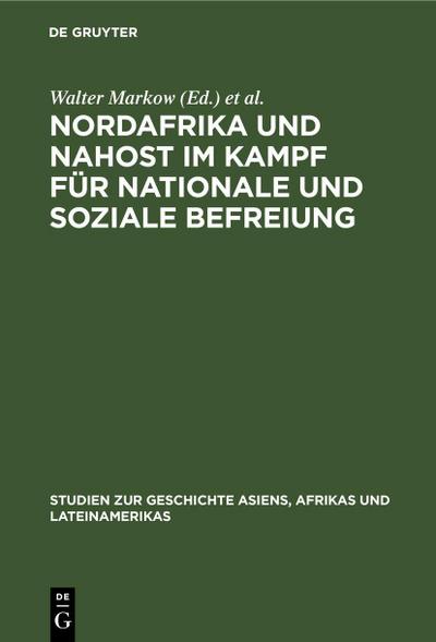 Nordafrika und Nahost im Kampf für nationale und soziale Befreiung