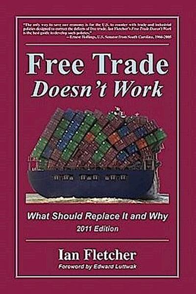 Free Trade Doesn’t Work