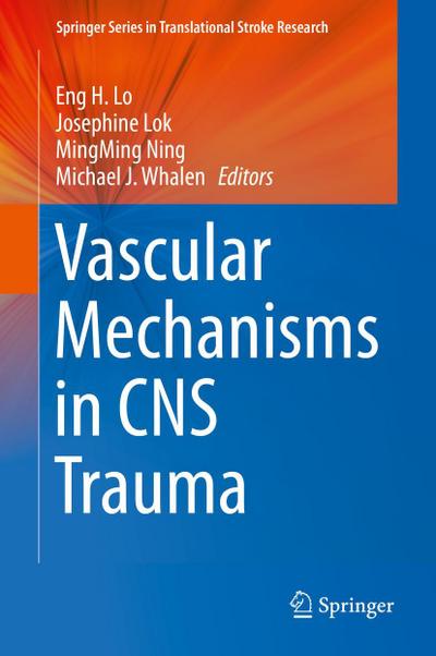 Vascular Mechanisms in CNS Trauma