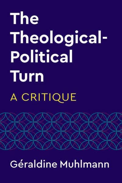 The Theological-Political Turn