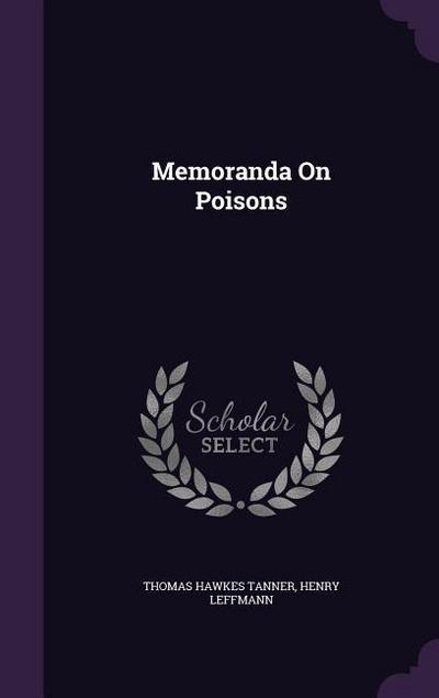 Memoranda On Poisons