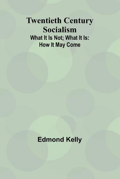 Twentieth Century Socialism