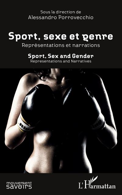 Sport, sexe et genre : représentations et narrations