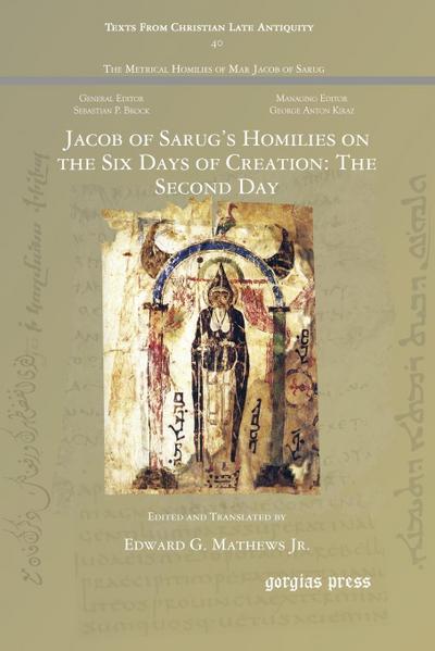 Jacob of Sarug’s Homilies on the Six Days of Creation