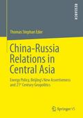 China-Russia Relations in Central Asia